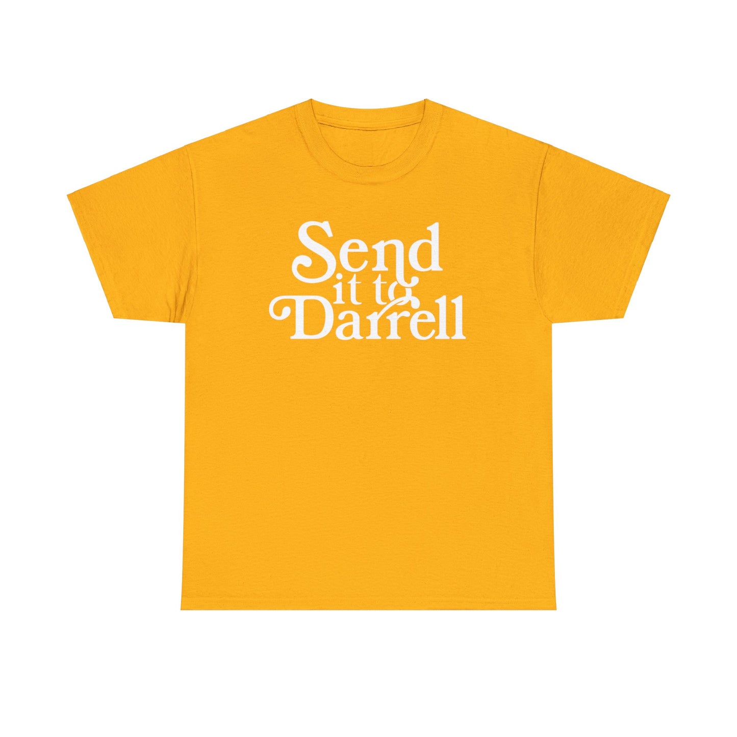 Send It To Darryl Heavy Cotton T-shirt